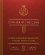 Dinner at the Club: 100 Years of Stories and Recipes from South Philly's Palizzi Social Club