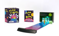 Title: Glow 'n' Bowl: With Lights and Sound!, Author: Andrew Farago