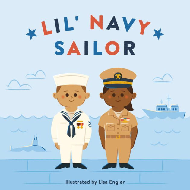 Lil' Navy Sailor By RP Kids, Lisa Engler, Board Book | Barnes & Noble®