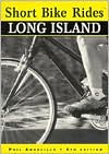 Title: Short Bike Rides® Long Island, Author: Phillip Angelillo