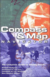 Compass and Map Navigator: The Complete Guide to Staying Found