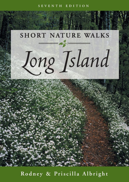 Short Nature Walks Long Island