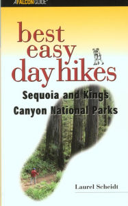 Best Easy Day Hikes Sequoia and Kings Canyon National Parks