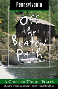 Pennsylvania Off the Beaten Path: A Guide to Unique Places