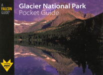 Alternative view 1 of Glacier National Park Pocket Guide