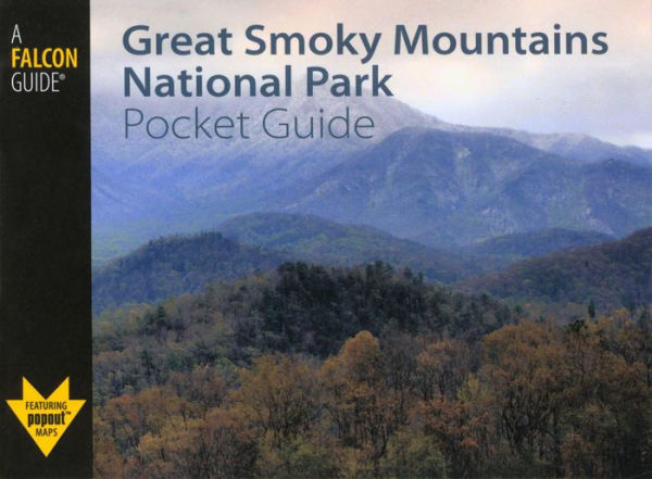 Great Smoky Mountains National Park Pocket Guide