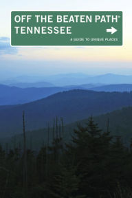 Tennessee Off the Beaten Path