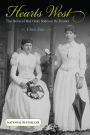 Hearts West: True Stories of Mail-Order Brides on the Frontier