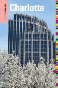 Title: Insiders' Guide® to Charlotte, Author: Craig Distl
