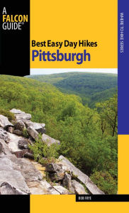 Title: Best Easy Day Hikes Pittsburgh, Author: Bob Frye