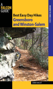 Title: Best Easy Day Hikes Greensboro and Winston-Salem, Author: Johnny Molloy