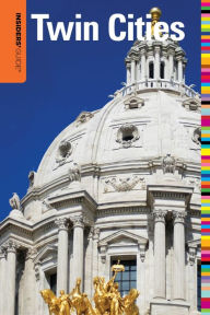 Insiders' Guide to Twin Cities, 7th