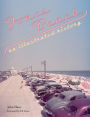 Jones Beach: An Illustrated History