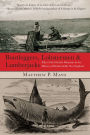 Bootleggers, Lobstermen & Lumberjacks: Fifty Of The Grittiest Moments In The History Of Hardscrabble New England