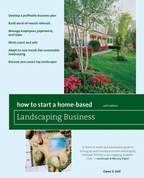 How to Start a Home-Based Landscaping Business: *Develop a profitable business plan *Build word-of-mouth referrals *Handle employees, paperwork, and taxes *Work smart and safe *Adapt to new trends like sustainable landscaping *Become your area's top lands