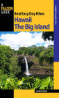 Best Easy Day Hikes Hawaii: The Big Island