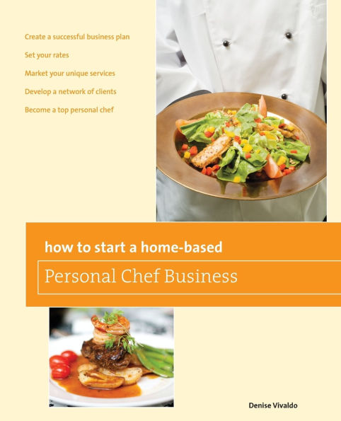 How to Start a Home-based Personal Chef Business