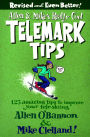 Allen & Mike's Really Cool Telemark Tips, Revised and Even Better!: 123 Amazing Tips to Improve Your Tele-Skiing