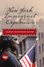 New York Immigrant Experience: A Guided Tour Through History