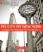 My City, My New York: Famous New Yorkers Share Their Favorite Places