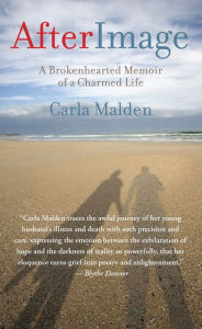 AfterImage: A Brokenhearted Memoir of a Charmed Life