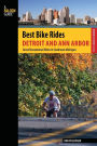 Best Bike Rides Detroit and Ann Arbor: Great Recreational Rides In Southeast Michigan