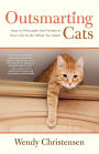 Outsmarting Cats: How To Persuade The Felines In Your Life To Do What You Want