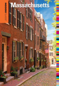 Title: Insiders' Guide® to Massachusetts, Author: Maria Olia