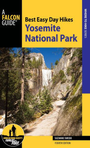 Best Easy Day Hikes Yosemite National Park