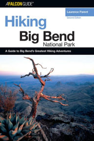 Title: Hiking Big Bend National Park, Author: Laurence Parent