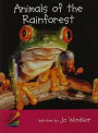 Rigby Sails Emergent: Student Reader Animals of the Rainforest