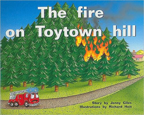 Rigby PM Plus: Individual Student Edition Blue (Levels 9-11) The Fire on Toytown Hill / Edition 1