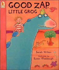 Good Zap, Little Grog!