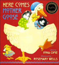Title: Here Comes Mother Goose, Author: Iona Opie