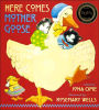 Here Comes Mother Goose