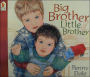 Big Brother, Little Brother