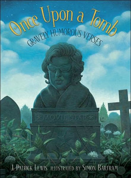 Once Upon A Tomb: Gravely Humorous Verses