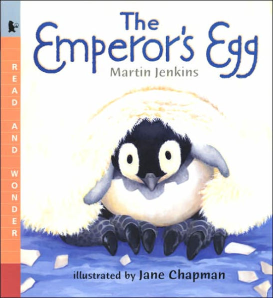 The Emperor's Egg (Read and Wonder Series)