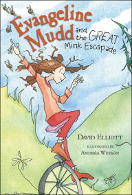 Evangeline Mudd and the Great Mink Escapade