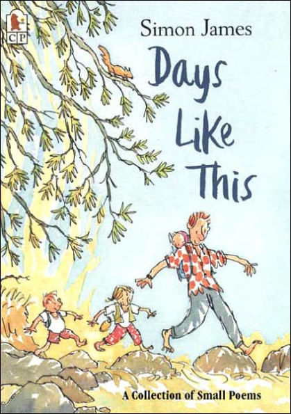 Days Like This: A Collection of Small Poems
