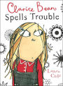 Clarice Bean Spells Trouble