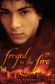 Forged in the Fire