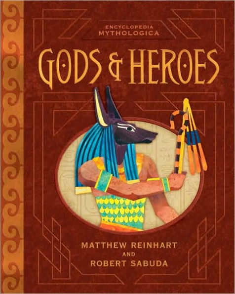 Gods and Heroes Pop-Up (Encyclopedia Mythologica Series)