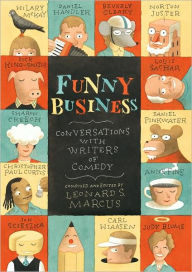 Title: Funny Business: Conversations with Writers of Comedy, Author: Various