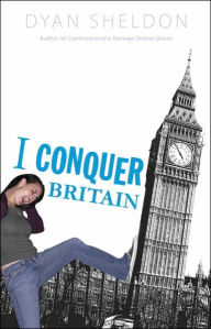 Title: I Conquer Britain, Author: Dyan Sheldon