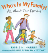 Title: Who's in My Family?: All About Our Families, Author: Robie H. Harris