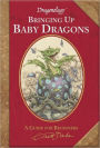 Dragonology: Bringing Up Baby Dragons