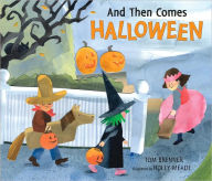 Title: And Then Comes Halloween, Author: Tom Brenner