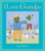 I Love Grandpa: Super Sturdy Picture Books