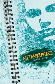 Metamorphosis: Notebook, Junior Year